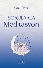 Sorularla Meditasyon - Kitapiks.com