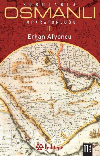 Sorularla Osmanlı İmparatorluğu 3
