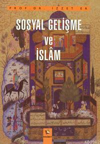 Sosyal Gelişme ve İslam - Kitapiks.com