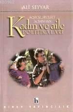 Sosyal Siyaset Açısından Kadın ve Aile Politikaları