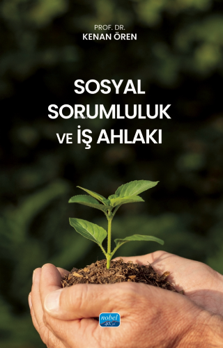 Sosyal Sorumluluk ve İş Ahlakı - Kitapiks.com