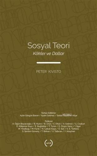 Sosyal Teori; Kökler ve Dallar