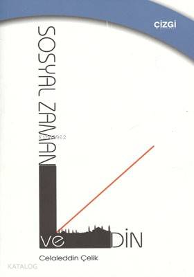 Sosyal Zaman Ve Din - Kitapiks.com
