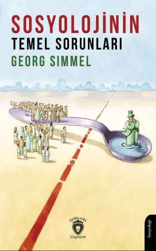 Sosyolojinin Temel Sorunları - Kitapiks.com