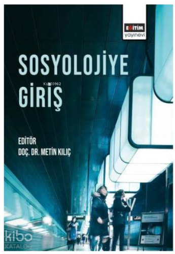 Sosyolojiye Giriş - Kitapiks.com