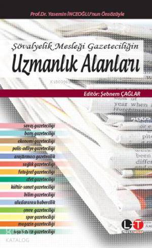 Şövalyelik Mesleği Gazeteciliğin Uzmanlık Alanları
