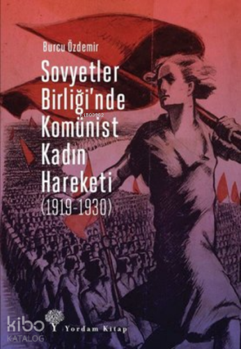 Sovyetler Birliği'nde Komünist Kadın Hareketi ( 1919-1930 )