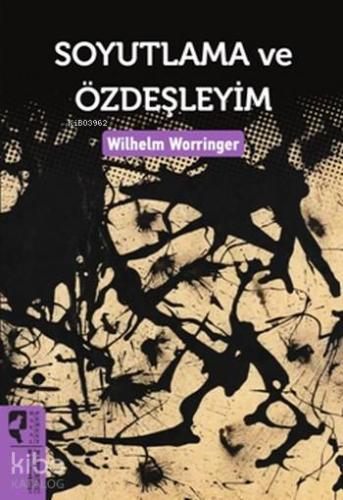 Soyutlama ve Özdeşleyim - Kitapiks.com