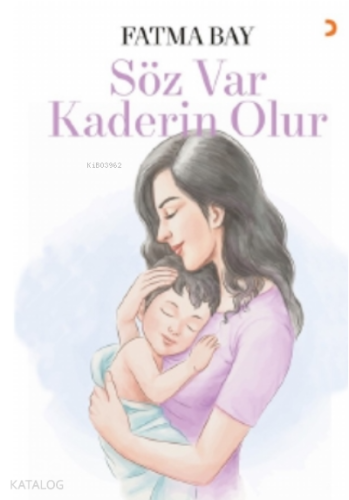 Söz Var Kaderin Olur