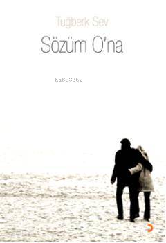 Sözüm O'na - Kitapiks.com
