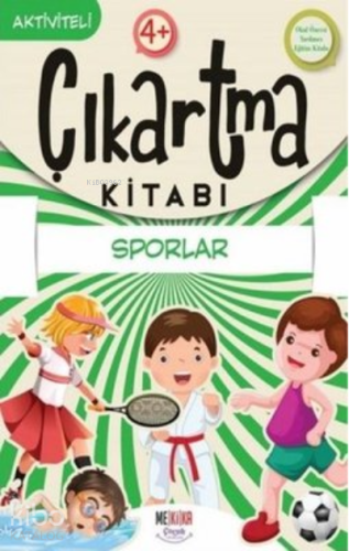 Sporlar - Çıkartma Kitabı - Aktiviteli 4+