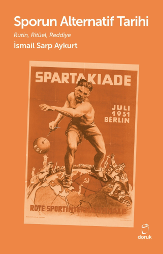 Sporun Alternatif Tarihi;Rutin,Ritüel,Reddiye