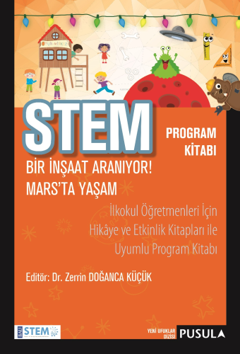 Stem Program Kitabı; Bir İnşaat Aranıyor! Mars'ta Yaşam