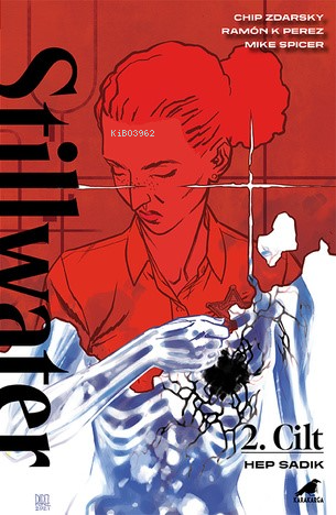 Stillwater 2 – Hep Sadık - Kitapiks.com