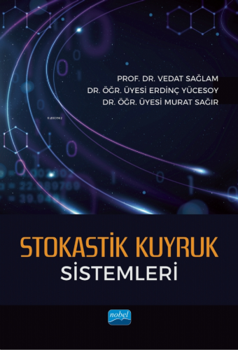 Stokastik Kuyruk Sistemleri - Kitapiks.com
