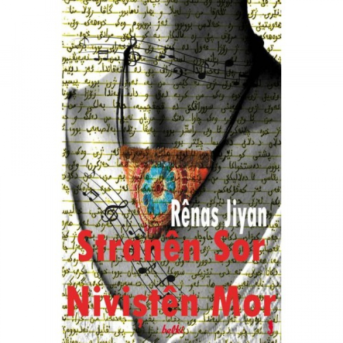 Stranên Sor Niviştên Mor - Kitapiks.com