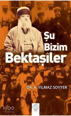 Şu Bizim Bektaşiler