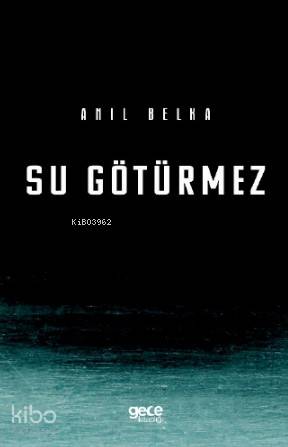 Su Götürmez