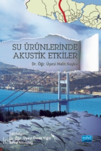 Su Ürünlerinde Akustik Etkiler - Kitapiks.com
