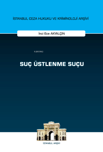 Suç Üstlenme Suçu - Kitapiks.com