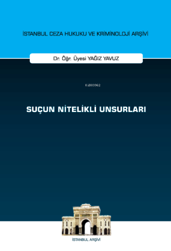 Suçun Nitelikli Unsurları