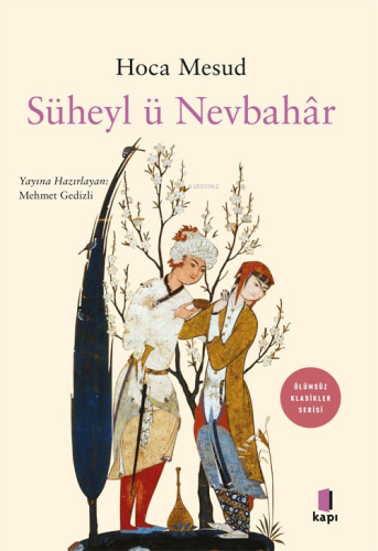 Süheyl ü Nevbahâr - Kitapiks.com