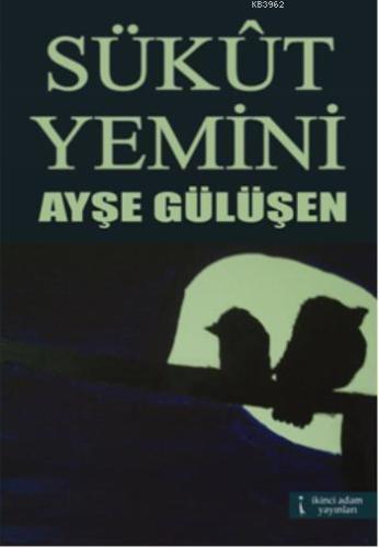 Sükut Yemini - Kitapiks.com