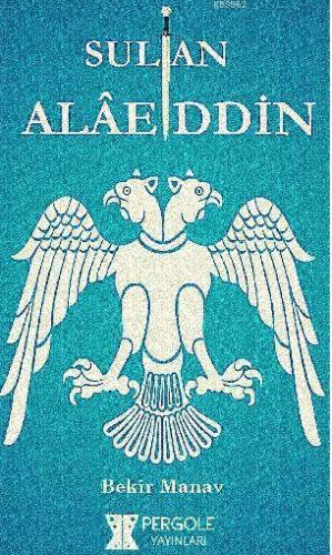 Sultan Alaaddin - Kitapiks.com