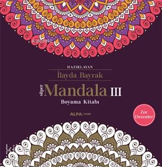 Süper Mandala 3; Boyama Kitabı - Kitapiks.com