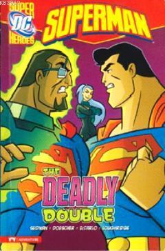 Superman - The Deadly Double - Kitapiks.com
