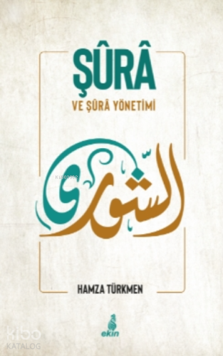 Şura ve Şura Yönetimi
