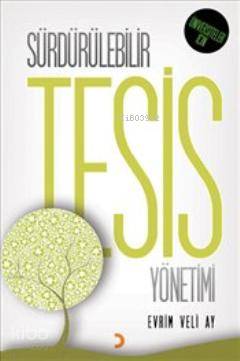 Sürdürülebilir Tesis Yönetimi