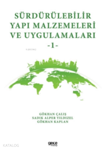 Sürdürülebilir Yapı Malzemeleri ve Uygulamaları 1