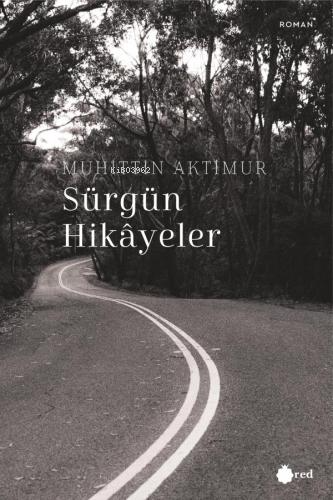 Sürgün Hikayeler - Kitapiks.com