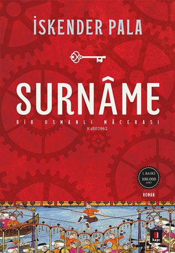 Surnâme Bir Osmanlı Mâcerası