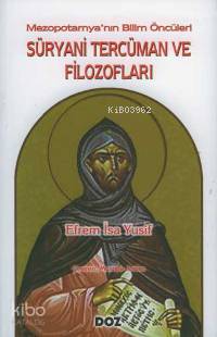 Süryani Tercüman ve Filozofları - Kitapiks.com