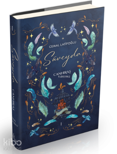 Süveyda1: Canhıraş(Ciltli)