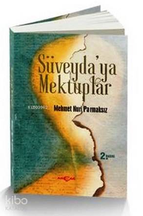 Süveyda'ya Mektuplar - Kitapiks.com