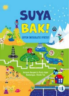 Suya Bak; Suyun İnfografik Öyküsü - Kitapiks.com