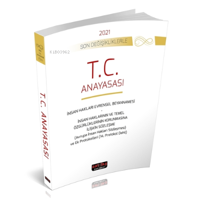 T.C. Anayasası;Son Değişikliklerle