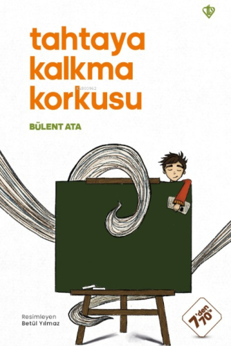 Tahtaya Kalkma Korkusu - Kitapiks.com
