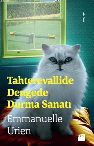 Tahterevallide Dengede Durma Sanatı - Kitapiks.com