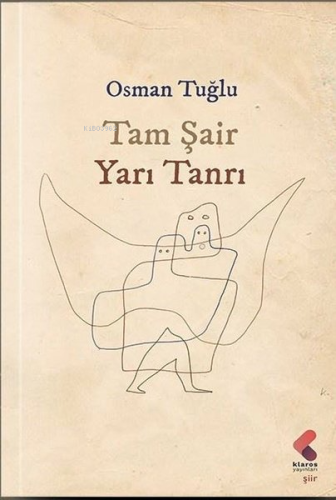 Tam Şair Yarı Tanrı - Kitapiks.com