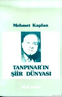 Tanpınar´ın Şiir Dünyası - Kitapiks.com
