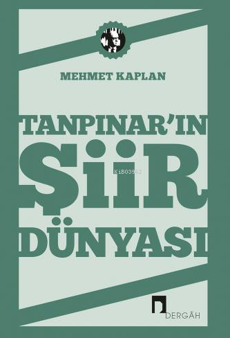 Tanpınar'ın Şiir Dünyası - Kitapiks.com