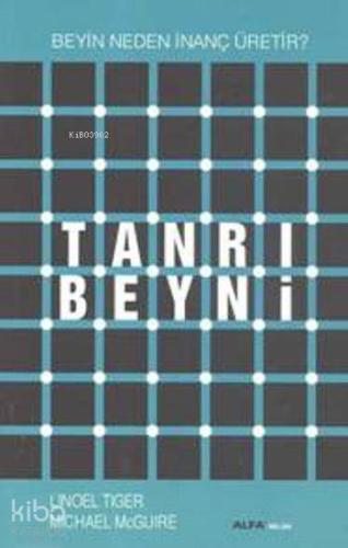 Tanrı Beyni; Beyin Neden İnanç Üretir? - Kitapiks.com