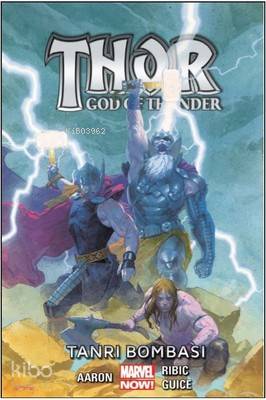 Tanrı Bombası - Thor / God of Thunder (Cilt 2)
