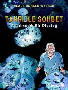 Tanrı ile Sohbet (Çizgi Roman); Alışılmadık Bir Diyalog - Kitapiks.com