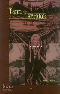 Tanrı ve Kötülük - Kitapiks.com