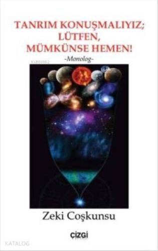 Tanrım Konuşmalıyız Lütfen, Mümkünse Hemen! - Kitapiks.com